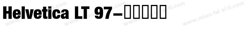 Helvetica LT 97字体转换